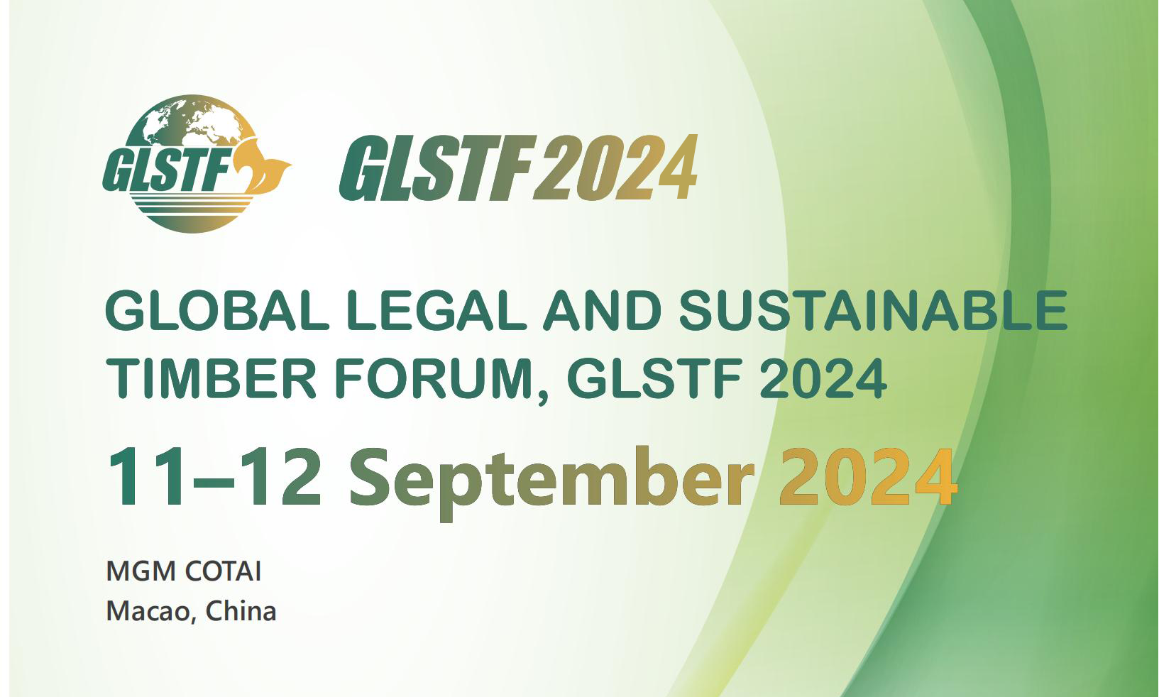 Foro Mundial sobre Madera Legal y Sostenible - GLSTF 2024